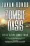 [Still Alive 04] • Zombie Oasis